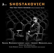 Shostakovich : The 2 Violin Sonatas & Rare Chamber Works cover image
