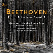 Beethoven : Piano Trios Nos. 1 & 3 cover image