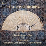The Secrets Of Andalusia (Album)