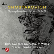 Shostakovich : Symphonies Nos. 6 & 9 cover image