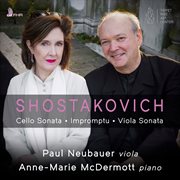 Shostakovich Cello Sonata, Impromptu, Viola Sonata