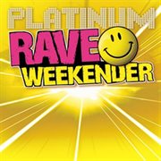 Rave Weekender cover image