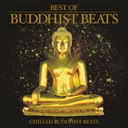 Bar De Lune Presents Best Of Buddhist Beats cover image