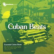 Global Beats Presents Cuban Beats cover image