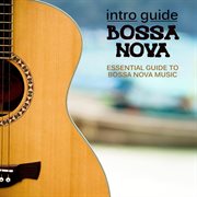 Intro Guide : Bossa Nova cover image