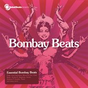 Global Beats Presents Bombay Beats cover image