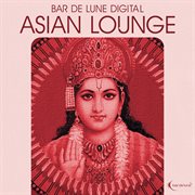 Bar De Lune Platinum Asian Lounge cover image