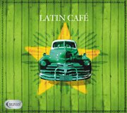 Bar De Lune Platinum : Latin Café cover image