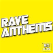 Rave Anthems cover image