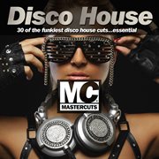 Mastercuts Disco House cover image