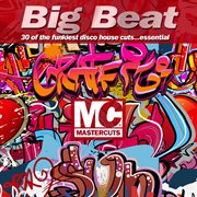 Mastercuts Big Beat cover image