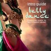 Intro Guide : Bellydance cover image