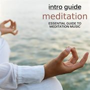 Intro Guide : Meditation cover image