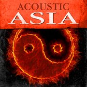 Acoustic Asia cover image