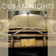 Bar De Lune Presents Cuban Nights cover image