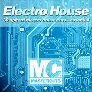 Mastercuts Electro House cover image