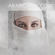 Arabic Moods cover image