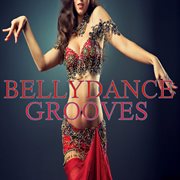Bellydance Grooves cover image