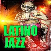 Latino Jazz cover image