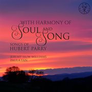 With Harmony Of Soul & Song cover image