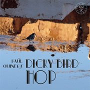 Dicky Bird Hop cover image