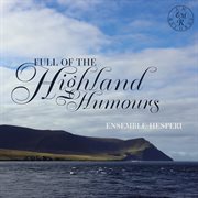 Full Of The Highland Humours cover image