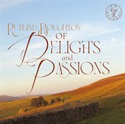 Of Delights And Passions cover image
