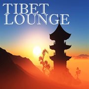 Tibet Lounge cover image