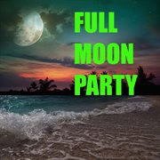 Full Moon Party cover image