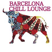 Barcelona Chill Lounge cover image