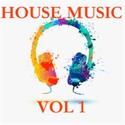 House Music, Vol. 1 cover image