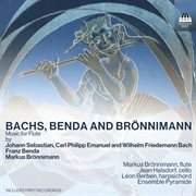 Bachs, Benda & Brönnimann : Music For Flute cover image
