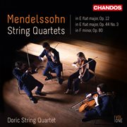 Mendelssohn : String Quartets, Vol. 1 cover image