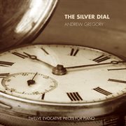 The Silver Dial cover image