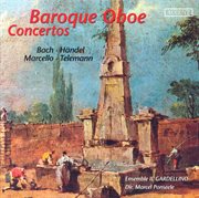 Marcello, A. : Oboe Concerto In D Minor / Telemann, G.p.. Oboe Concerto In F Minor / Handel, G.f cover image