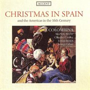 Christmas In Spain And The Americas In The 16th Century (la Colombina) cover image