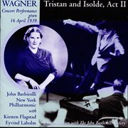 Wagner : Tristan Und Isolde, Act Ii cover image