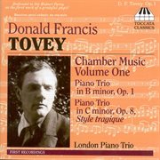 Tovey, D.f. : Chamber Music, Vol. 1 cover image