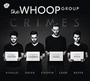 The Whoop Group Crimes cover image