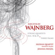 Weinberg : 3 Palms & String Quartets Nos. 14 & 15 cover image