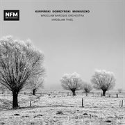 Kurpiński, Dobrzyński & Moniuszko : Orchestral Works cover image