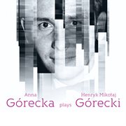 Henryk Mikołaj Górecki : Piano Works cover image