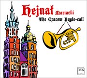 Hejnał Mariacki (the Cracow Bugle-Call) cover image