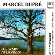 Dupré : Le Chemin De La Croix cover image