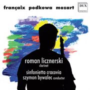Françaix, Podkowa & Mozart : Clarinet Concertos cover image