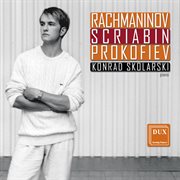 Rachmaninov, Scriabin & Prokofiev : Piano Music cover image