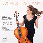 Dvořák : Cello Concerto In B Minor. Smetana. Die Moldau cover image