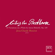 Beethoven : 33 Variations On A Waltz By Anton Diabelli cover image