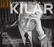 Camerata Silesia Sings Kilar cover image