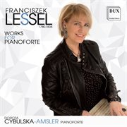 Lessel : Works For Pianoforte cover image